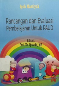 Image of Rancangan dan Evaluasi Pembelajaran untuk PAUD