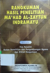 Image of Rangkuman Hasil Penelitian Ma'had Al-Zaytun Indramayu