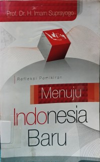 Image of Refleksi Pemikiran Menuju Indonesia Baru