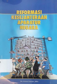 Image of Reformasi Kesejahteraan Aparatur Negara