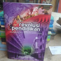 Image of Revolusi Pendidikan : Merekayasa Sebuah Universiti