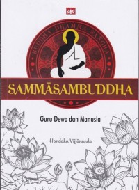 Image of Sammasambuddha : Guru Dewa dan Manusia