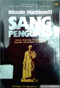 Image of Sang Penguasa : Surat Seorang Negarawan Kepada Pemimpin Republik