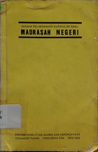 Image of Sarana Pelaksanaan Kurikulum Baru Madrasah Negeri