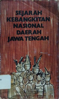 Image of Sejarah Kebangkitan Nasional Daerah Jawa Tengah