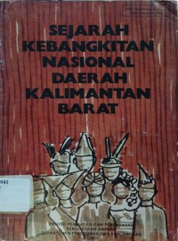 Image of Sejarah Kebangkitan Nasional Daerah Kalimantan Barat