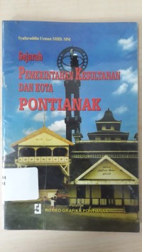 Image of Sejarah Pemerintahan Kesultanan dan Kota Pontianak