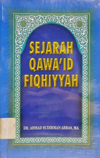 Image of Sejarah Qawa'id Fiqhiyyah