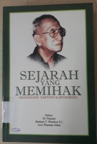 Image of Sejarah Yang Memihak: Mengenang Sartono Kartodirdjo