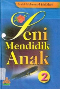 Image of Seni Mendidik Anak 2