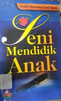 Image of Seni Mendidik Anak