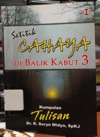 Image of Setitik Cahaya di Balik Kabut 3