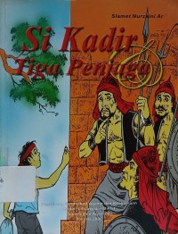 Image of Si Kadir Tiga Penjaga