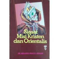 Image of Siasat Misi Kristen dan Orientalis