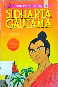 Image of Sidharta Gautama: Seri Tokoh Dunia 1