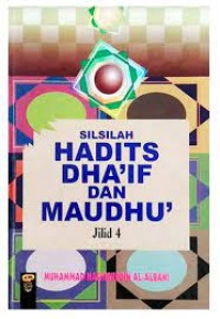 Image of Silsilah Hadits Dha'if Dan Maudhu Jilid 4
