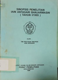 Image of Sinopsis Penelitian lAIN Antasari Banjarmasin (Tahun I/1995)