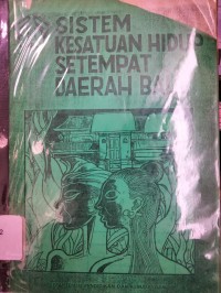 Image of Sistem Kesatuan Hidup Setempat Daerah Bali