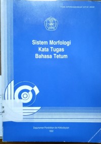 Image of Sistem Morfologi Kata Tugas Bahasa Tetum