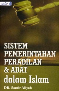 Image of Sistem Pemerintahan Peradilan & Adat Dalam Islam