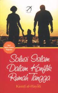 Image of Solusi Islam Dalam Konflik Rumah Tangga