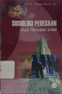 Image of Sosiologi Pedesaan : Studi Perubahan Sosial