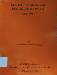 Image of Statistik Keagamaan Urusan Agama Islam 1993-1994