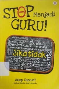 Image of Stop Menjadi Guru