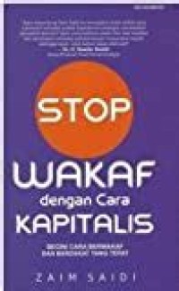 Image of Stop Wakaf dengan Cara Kapitalis : Begini Cara Berwakaf dan Berzakat yang Tepat