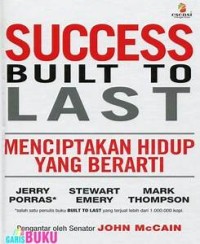 Image of Succes Built to Last: Menciptkan Hidup yang Berarti
