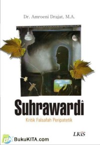 Image of Suhrawardi: Kritik Falsafah Peripatetik