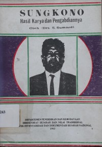 Image of Sungkono: Hasil Karya dan Pengabdiannya