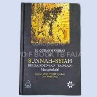Image of Sunnah-Syiah Bergandengan Tangan! Mungkinkah?