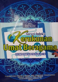 Image of Survei Indeks Kerukunan Umat Beragama di Indonesia Tahun 2019