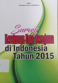 Image of Survey Kerukunan Umat Beragama di Indonesia Tahun 2015