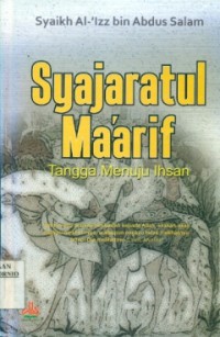 Image of Syajaratul Ma'arif: Tangga Menuju Ihsan