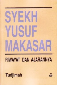 Image of Syekh Yusuf Makasar: Riwayat dan Ajarannya