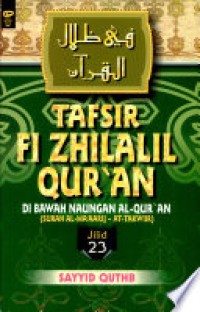 Image of Tafsir Fi Zhilalil Qur'an Di Bawah Naungan Al-Qur'an Jilid 23