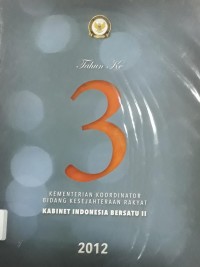 Image of Tahun Ke-3 Kementerian Koordinator Bidang Kesejahteraan Rakyat