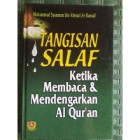 Image of Tangisan Salaf Ketika & Membaca Mendengarkan Al-Qur'an