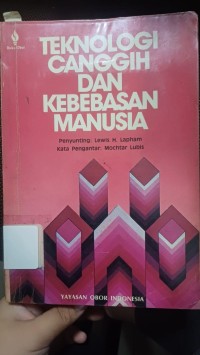 Image of Teknologi Canggih dan Kebebasan Manusia
