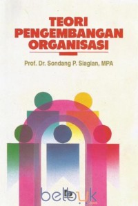 Image of Teori Pengembangan Organisasi