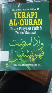 Image of Terapi Al-Qur'an: Untuk Penyakit Fisik & Psikis Manusia