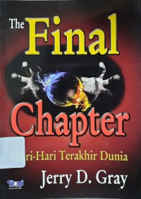 Image of The Final Chapter : Hari-Hari Terakhir Dunia