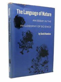 Image of The Language of Nature: An Essay In the Philosophy of Science