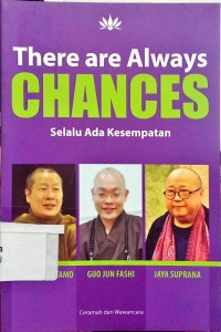 Image of There Are Always Chances (Selalu Ada Kesempatan)