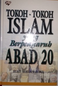 Image of Tokoh-Tokoh Islam Yang Berpengaruh Abad 20