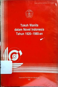 Image of Tokoh Wanita dalam Novel Indonesia Tahun 1920-1980-an