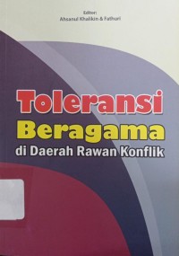 Image of Toleransi Beragama di Daerah Rawan Konflik