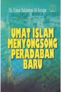 Image of Umat Islam Menyongsong Peradaban Baru